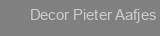 Decor Pieter Aafjes